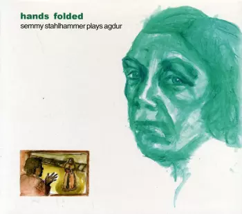 Semmy Stahlhammer: Hands Folded