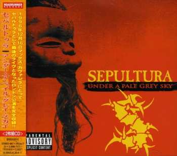Album Sepultura: Under A Pale Grey Sky