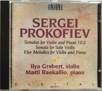 CD Sergei Prokofiev: Sonatas For Violin And Piano 1&2, Sonata For Solo Violin, Five Melodies For Violin And Piano