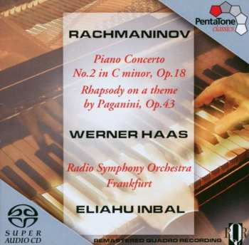 SACD Sergei Vasilyevich Rachmaninoff: Rachmaninov Piano Concerto No. 2 In C Minor, Op. 18 - Rapsody On A Theme By Paganini, Op. 43