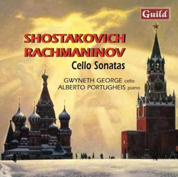 CD Sergei Vasilyevich Rachmaninoff: Cello Sonatas