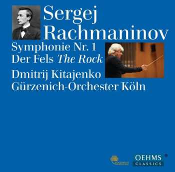 CD Sergei Vasilyevich Rachmaninoff: Symphonie Nr. 1 - Der Fels / The Rock