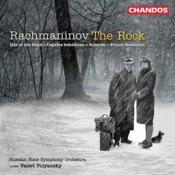 CD Sergei Vasilyevich Rachmaninoff: The Rock, Isle Of The Dead, Caprice Bohémien, Scherzo, Prince Rotislav