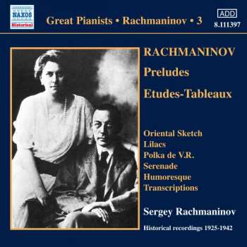CD Sergej Rachmaninoff: Sergej Rachmaninoff Vol.3
