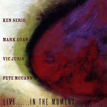 Album Serio,ken: Live In The Moment