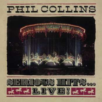 CD Phil Collins: Serious Hits...Live!
