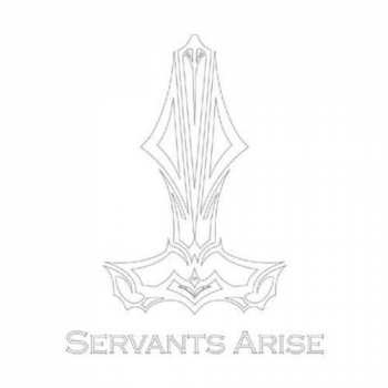 Album Served Dead: Servants Arise