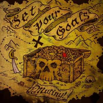 LP Set Your Goals: Mutiny! CLR
