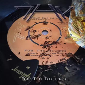 Seven Hard Years: For The Record