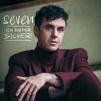 CD Seven: Ich Bin Mir Sicher! DLX