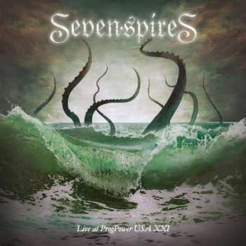 CD Seven Spires: Live At ProgPower USA XXI