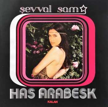 CD Şevval Sam: Has Arabesk