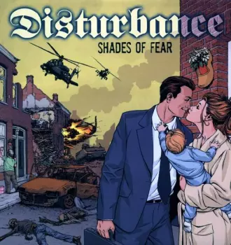 Disturbance: Shades Of Fear