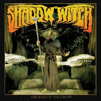 CD Shadow Witch: Disciples Of The Crow