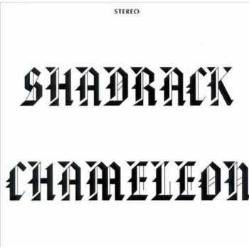 CD Shadrack: Shadrack Chameleon