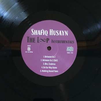 LP Shafiq Husayn: The Loop Instrumentals