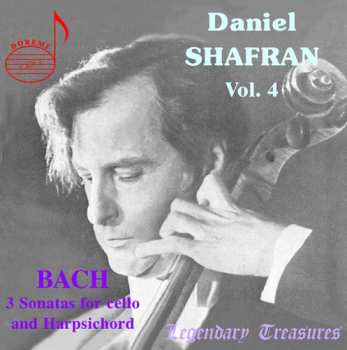 CD Shafran / Bach / Musinyan / Volkonsky: Daniel Shafran 4