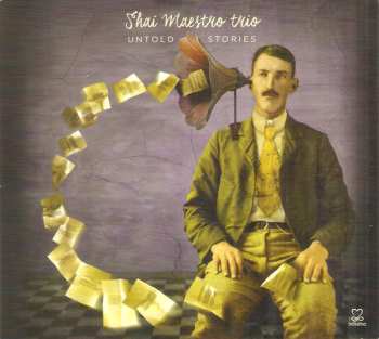 Album Shai Maestro Trio: Untold Stories