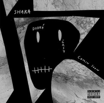 Album Shaka CG: Dobry Casy Comin Soon V1