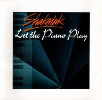 2CD Shakatak: Full Circle / Let the Piano Play