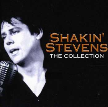 CD Shakin' Stevens: The Collection