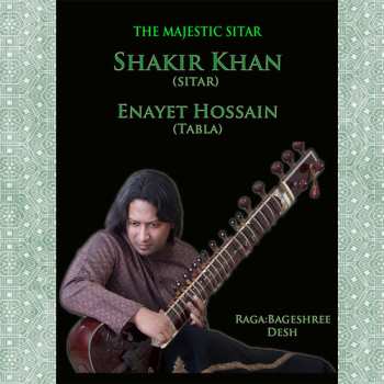 Album Enayet Hossain: The Majestic Sitar