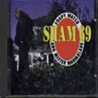 Album Sham 69: Soapy Water And Mister Marmalade
