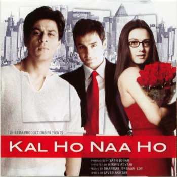 Album Shankar Ehsaan Loy: Kal Ho Naa Ho