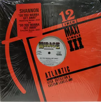 Shannon: Do You Wanna Get Away