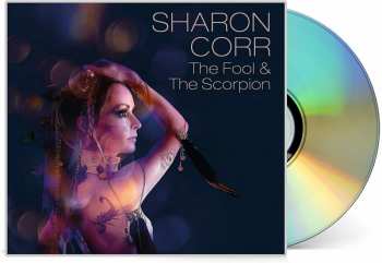 CD Sharon Corr: The Fool & The Scorpion DIGI