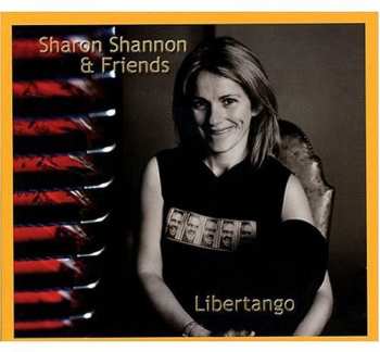 Album Sharon Shannon: Libertango