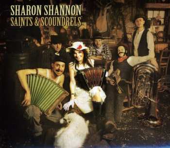 CD Sharon Shannon: Saints & Scoundrels