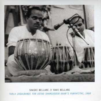 Album Shashi Bellare: Tabla Jugalbandi For Ustad Shamsuddin Khan's Punyatithi, 1968