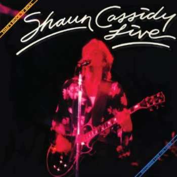 Album Shaun Cassidy: Live - That's Rock'N Roll