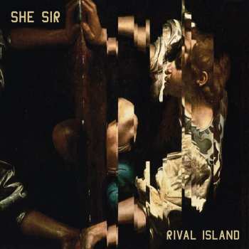 LP She, Sir: Rival Island