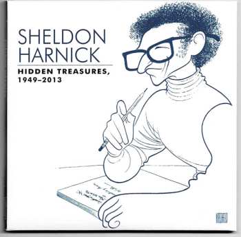 2CD Sheldon Harnick: Hidden Treasures, 1949-2013