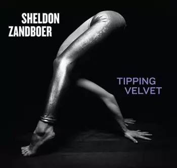 Sheldon Zandboer: Tipping Velvet