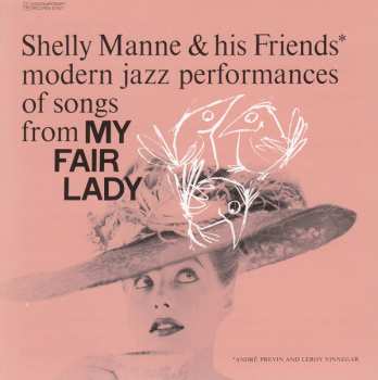 CD Shelly Manne & His Friends: Modern Jazz Performances Of Songs From My Fair Lady