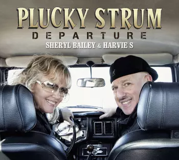 Sheryl Bailey: Plucky Strum: Departure