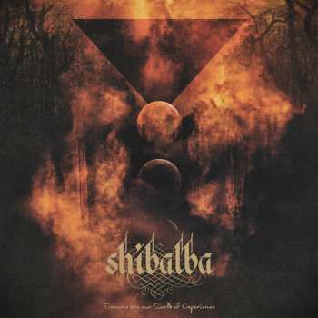 Album Shibalba: Dreams Are Our World Of Experience