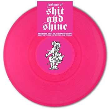 Album Shit And Shine: Jealous Of Shit And Shine