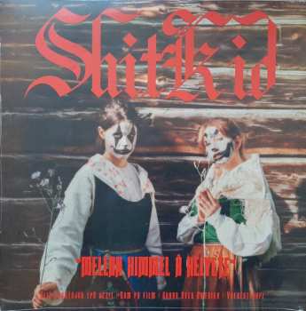 LP ShitKid: Duo Limbo​ / ​"Mellan Himmel å Helvete"