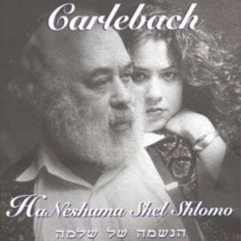 CD Neshama Carlebach: Ha Neshama Shel Shlomo