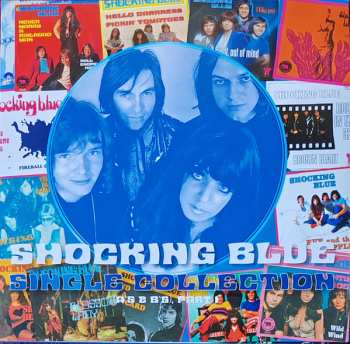 2LP Shocking Blue: Single Collection (A's & B's) Part 1 CLR | LTD | NUM