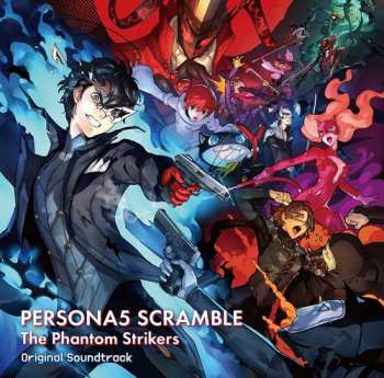 Album Shoji Meguro: Persona 5 Scramble: The Phantom Strikers Original Soundtrack