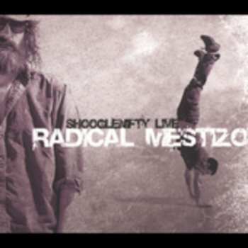 Album Shooglenifty: Radical Mestizo
