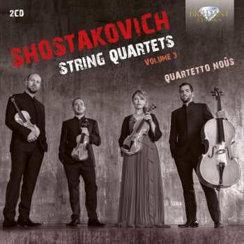 Album Dmitri Shostakovich: String Quartets Volume 3