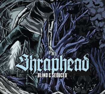 CD Shraphead: Blind & Seduced