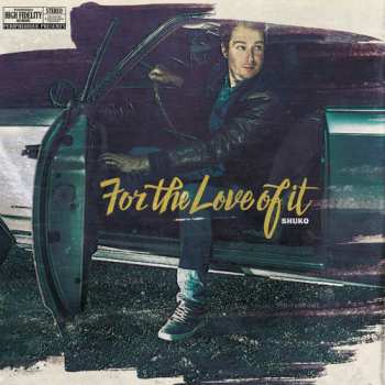 Album Shuko: For The Love Of It