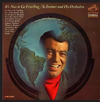 It's Nice To Go Trav'ling